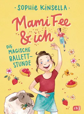 Kinsella | Mami Fee & ich - Die magische Ballettstunde | E-Book | www.sack.de