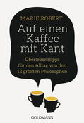 Robert |  Auf einen Kaffee mit Kant | eBook | Sack Fachmedien
