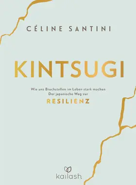Santini |  Kintsugi | eBook | Sack Fachmedien