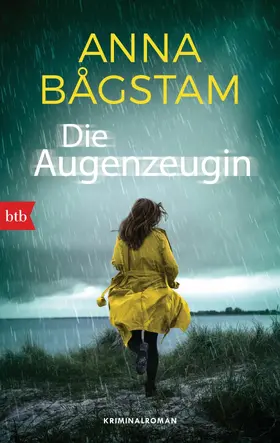 Bagstam |  Die Augenzeugin | eBook | Sack Fachmedien