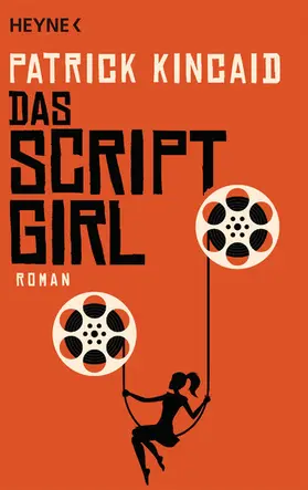 Kincaid |  Das Script-Girl | eBook | Sack Fachmedien