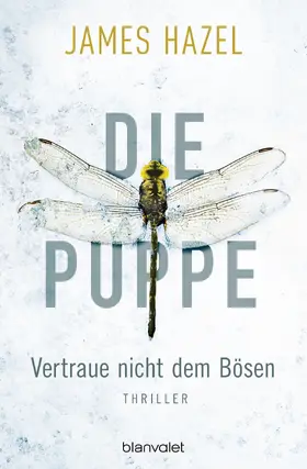 Hazel |  Die Puppe - Vertraue nicht dem Bösen | eBook | Sack Fachmedien