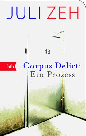 Zeh | Corpus Delicti | E-Book | sack.de