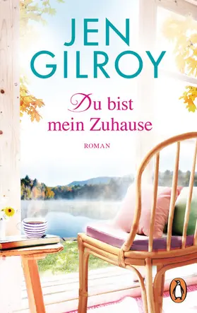 Gilroy |  Du bist mein Zuhause | eBook | Sack Fachmedien