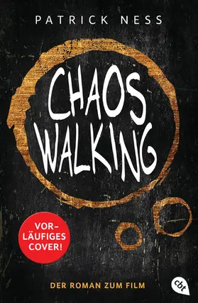 Ness | Chaos Walking - Der Roman zum Film | E-Book | www.sack.de