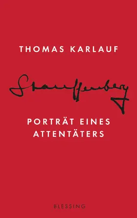 Karlauf |  Stauffenberg | eBook | Sack Fachmedien