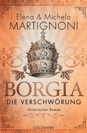 Martignoni |  Borgia - Die Verschwörung | eBook | Sack Fachmedien