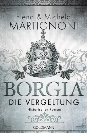 Martignoni |  Borgia - Die Vergeltung | eBook | Sack Fachmedien