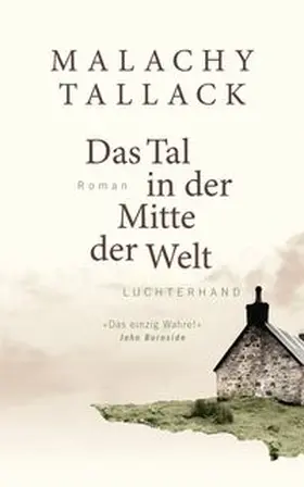 Tallack |  Das Tal in der Mitte der Welt | eBook | Sack Fachmedien