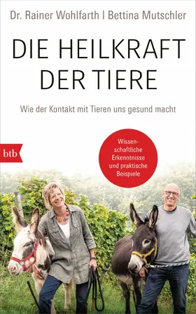 Wohlfarth / Mutschler |  Die Heilkraft der Tiere | eBook | Sack Fachmedien