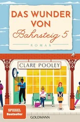 Pooley |  Das Wunder von Bahnsteig 5 | eBook | Sack Fachmedien