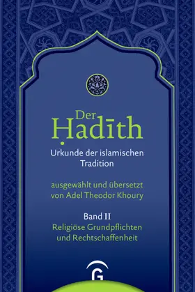 Khoury |  Religiöse Grundpflichten und Rechtschaffenheit | eBook | Sack Fachmedien