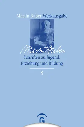 Buber / Jacobi |  Schriften zu Jugend, Erziehung und Bildung | eBook | Sack Fachmedien