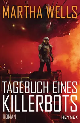 Wells |  Tagebuch eines Killerbots | eBook | Sack Fachmedien