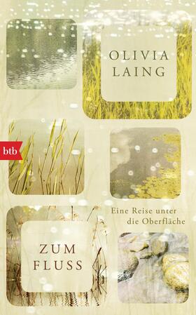 Laing | Zum Fluss | E-Book | sack.de