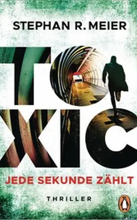 Meier |  Toxic | eBook | Sack Fachmedien