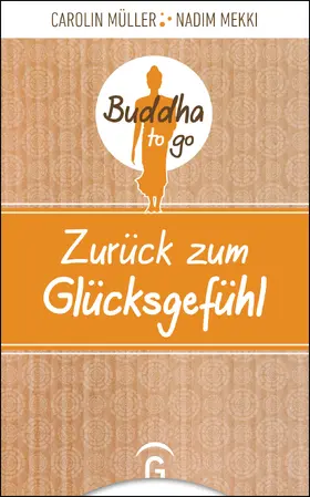 Müller / Mekki |  Zurück zum Glücksgefühl | eBook | Sack Fachmedien