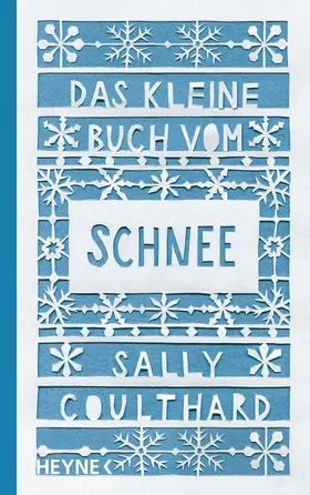 Coulthard |  Das kleine Buch vom Schnee | eBook | Sack Fachmedien