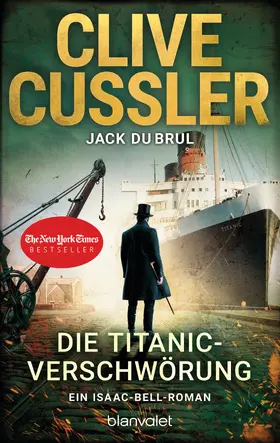 Cussler / DuBrul |  Die Titanic-Verschwörung | eBook | Sack Fachmedien