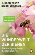 Tautz / Steen |  Die Wunderwelt der Bienen | eBook | Sack Fachmedien