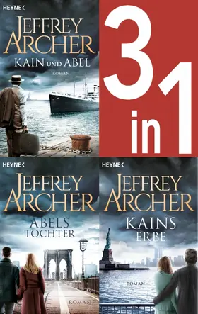 Archer |  Jeffrey Archer, Die Kain-Saga 1-3: Kain und Abel/Abels Tochter/ - Kains Erbe (3in1-Bundle) - | eBook | Sack Fachmedien