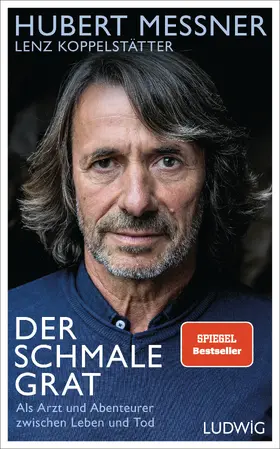 Messner / Koppelstätter |  Der schmale Grat | eBook | Sack Fachmedien