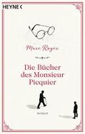 Roger |  Die Bücher des Monsieur Picquier | eBook | Sack Fachmedien