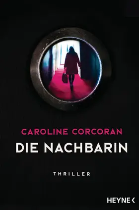 Corcoran |  Die Nachbarin | eBook | Sack Fachmedien