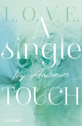 Andrews |  A single touch | eBook | Sack Fachmedien