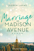 Layne |  Marriage on Madison Avenue | eBook | Sack Fachmedien