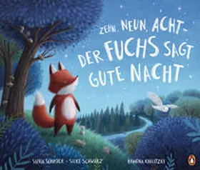 Schröer / Schwarz |  Zehn, neun, acht - der Fuchs sagt gute Nacht | eBook | Sack Fachmedien