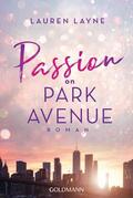 Layne |  Passion on Park Avenue | eBook | Sack Fachmedien