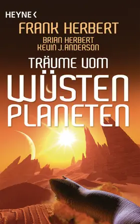 Herbert / Anderson |  Träume vom Wüstenplaneten | eBook | Sack Fachmedien
