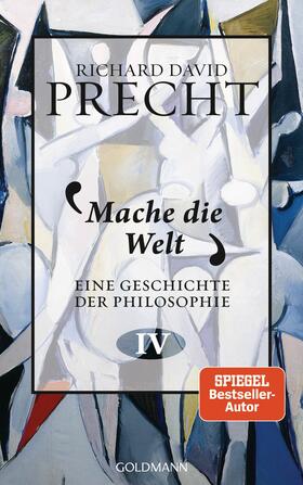 Precht | Mache die Welt | E-Book | sack.de