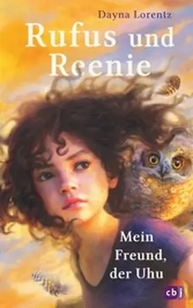 Lorentz |  Rufus und Reenie – Mein Freund, der Uhu | eBook | Sack Fachmedien