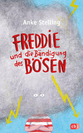 Stelling | Freddie und die Bändigung des Bösen | E-Book | sack.de