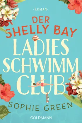 Green |  Der Shelly Bay Ladies Schwimmclub | eBook | Sack Fachmedien