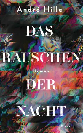 Hille |  Das Rauschen der Nacht | eBook | Sack Fachmedien