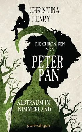 Henry |  Die Chroniken von Peter Pan - Albtraum im Nimmerland | eBook | Sack Fachmedien