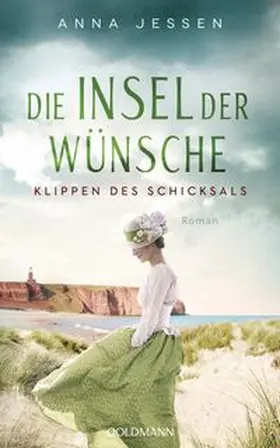 Jessen |  Die Insel der Wünsche - Klippen des Schicksals | eBook | Sack Fachmedien