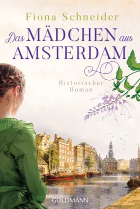 Schneider |  Das Mädchen aus Amsterdam | eBook | Sack Fachmedien