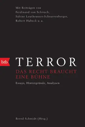 Schmidt |  Terror - Das Recht braucht eine Bühne | eBook | Sack Fachmedien