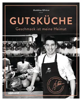 Gfrörer |  Gutsküche | eBook | Sack Fachmedien