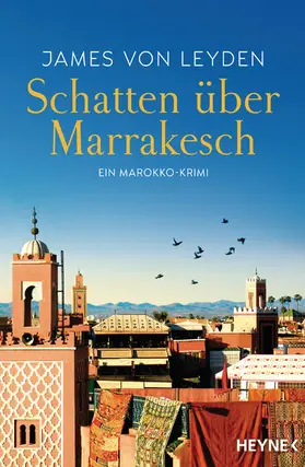 Leyden |  Schatten über Marrakesch | eBook | Sack Fachmedien