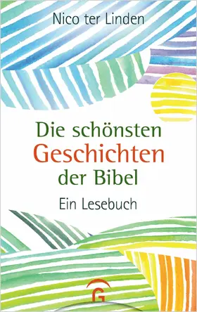 Linden |  Die schönsten Geschichten der Bibel | eBook | Sack Fachmedien