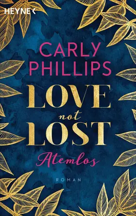 Phillips |  Love not Lost - Atemlos | eBook | Sack Fachmedien