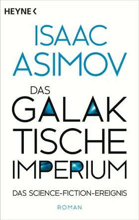 Asimov |  Das galaktische Imperium | eBook | Sack Fachmedien