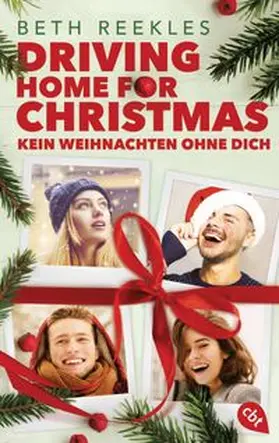 Reekles |  Driving Home for Christmas – Kein Weihnachten ohne dich | eBook | Sack Fachmedien