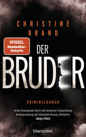 Brand |  Der Bruder | eBook | Sack Fachmedien