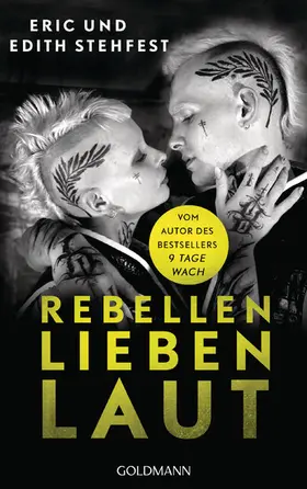 Stehfest |  Rebellen lieben laut | eBook | Sack Fachmedien